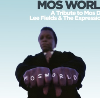 Lee Fields & The Expression & Mos Def - " Mos World " Free EP